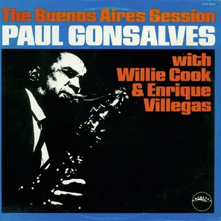 Paul Gonsalves With Willie Cook & Enrique Villegas - The Buenos Aires Session