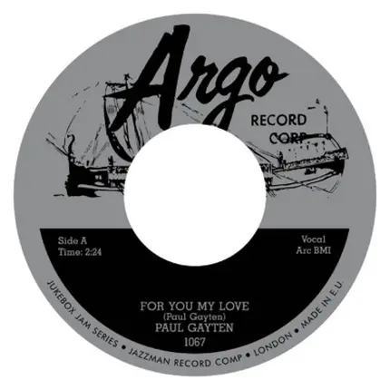 Paul Gayten - For You My Love / Down Boy