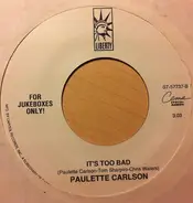 Paulette Carlson - Not With My Heart You Don't