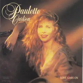 Paulette Carlson - Love Goes On