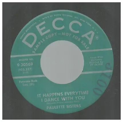 Paulette Sisters - It Happens Everytime I Dance With You / We Didn't Know