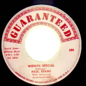 paul Evans - Midnite Special / Since I Met You Baby