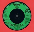 7'' - Paul Evans - What's A Nice Guy Like Me (Doing In A Place Like This)
