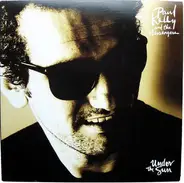 Paul Kelly And The Messengers - Under the Sun