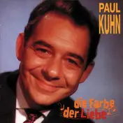 Paul Kuhn - Die Farbe der Liebe