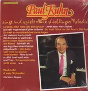 Paul Kuhn - singt und spielt Ihre Lieblings-Melodien