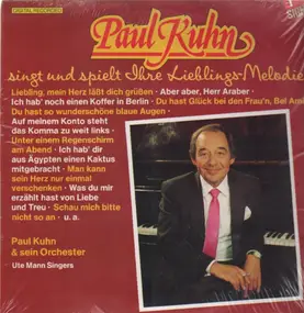 Paul Kuhn - singt und spielt Ihre Lieblings-Melodien