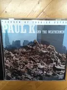 Paul K & Weathermen - Garden of forking paths