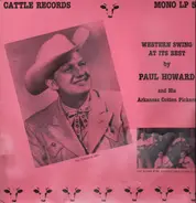 Paul Howard And His Cotton Pickers - Western Swing At Its Best