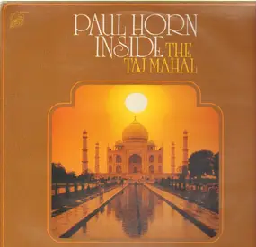 Paul Horn - Inside the Taj Mahal