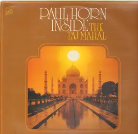 Paul Horn - Inside the Taj Mahal
