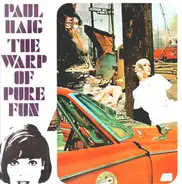 Paul Haig - The Warp of Pure Fun