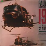 Paul Hardcastle - 19 (The Final Story)