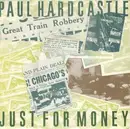 7'' - Paul Hardcastle - Just For Money