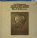 LP - Paul Hindemith - 3 Orgelsonaten, Elisabeth Ullmann