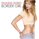 CD - Paulina Rubio - Border Girl