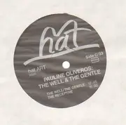 Double LP - Pauline Oliveros - The Well And The Gentle