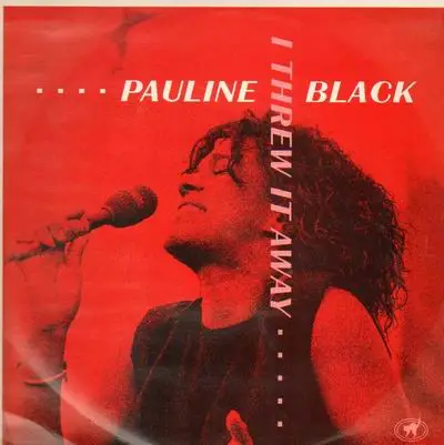 Pauline Black - I Threw it Away