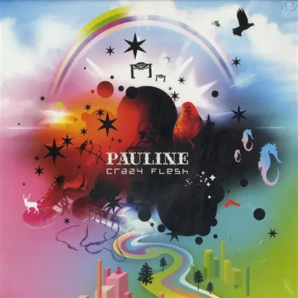 Pauline - Crazy Flesh