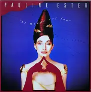 Pauline Ester - Le Mond Est Fou