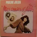 LP - Pauline Julien - Mes Amies D'filles