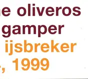 Pauline Oliveros - At The Ijsbreker Jan 24, 1999
