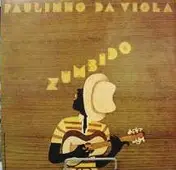 Paulinho da Viola - Zumbido