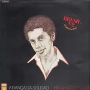Paulinho da Viola - A Dança Da Solidão