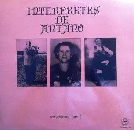 Paulino Gómez "Tocino" & Mariano Llorente / Faustino Santalices - Intérpretes De Antaño