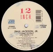 12'' - Paul Jackson Jr. - I Came To Play