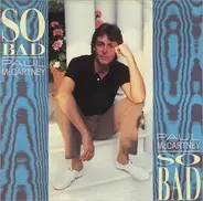 Paul McCartney - So Bad