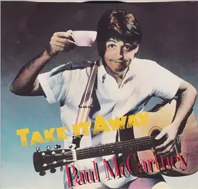 Paul McCartney - Take It Away