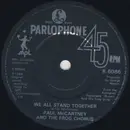 7'' - Paul McCartney And The Frog Chorus - We All Stand Together - Black Paper Labels