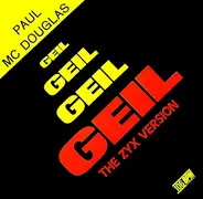 Paul Mc Douglas - Geil (The ZYX Version)