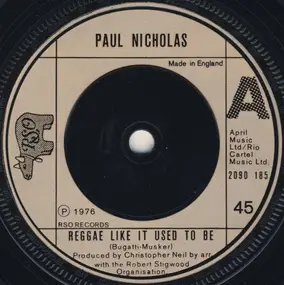 Paul Nicholas - Reggae Like It Used To Be / Lamp Lighter