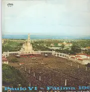 Paulo VI - Fatima 1967