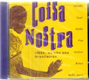 CD - Paulo Alves / Fernando Cruz a.o. - Coisa Nostra - STILL SEALED