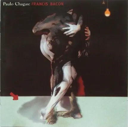 Paulo C. Chagas - Francis Bacon