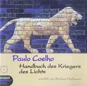 Double CD - Paulo Coelho - Handbuch Der Krieger Des Lichts