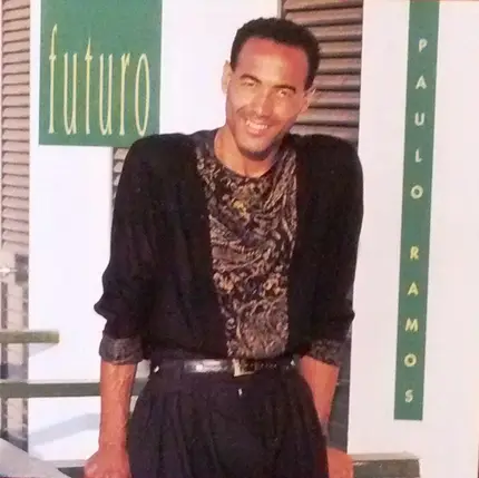 Paulo Ramos - Futuro