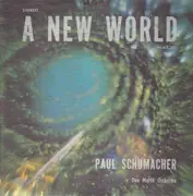LP - Paul Schumacher - A New World