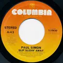 7'' - Paul Simon - Slip Slidin Away