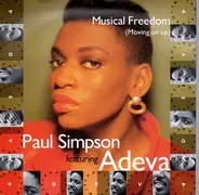 Paul Simpson Featuring Adeva - Musical Freedom (Moving On Up) / Musical Freedom