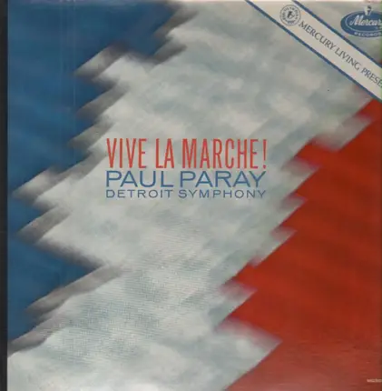 Paul Paray - Vive La Marche