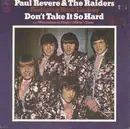 7'' - Paul Revere & The Raiders Featuring Mark Lindsay - Don't Take It So Hard