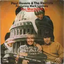 7'' - Paul Revere & The Raiders Featuring Mark Lindsay - Too Much Talk