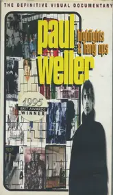 Paul Weller - Highlights & Hangups