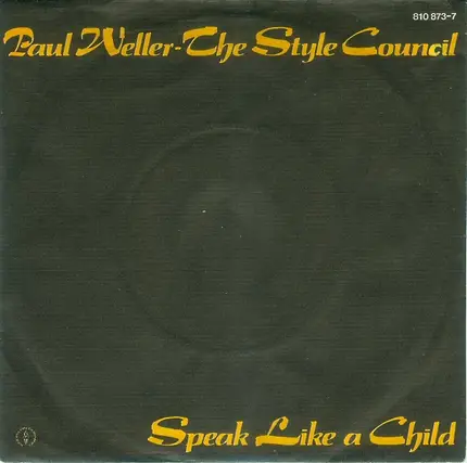 Paul Weller - The Style Council - Speak Like A Child / Party Chambers