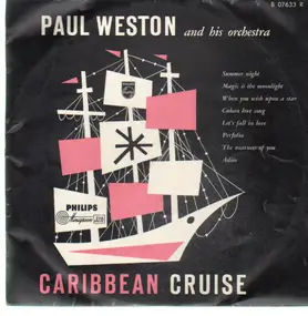 Paul Weston & His Orchestra - Caribbean Cruise