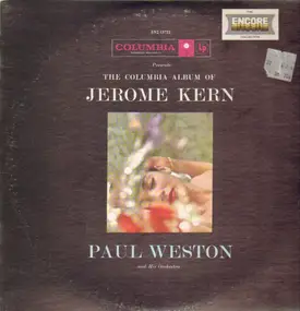 Paul Weston & His Orchestra - The Columbia Album Of Jerome Kern